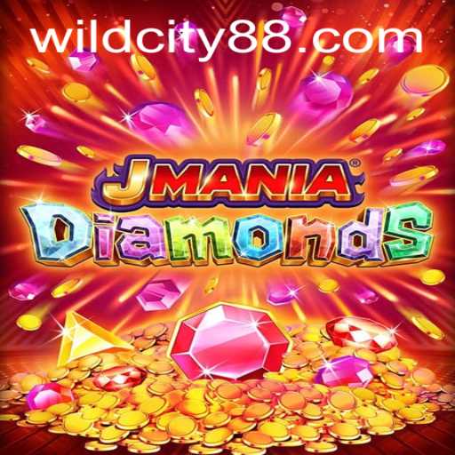 Discover the Unique Experience of JManiaDiamonds in the Wild City App